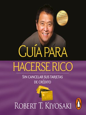 cover image of Guía para hacerse rico sin cancelar sus tarjetas de crédito